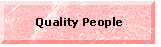 Link to Quality People & Their Establishments